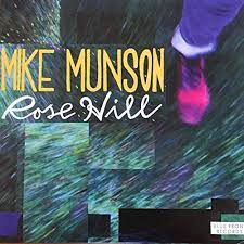 MUNSON Mike album rose hill